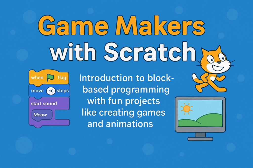 Game Makers with Scratch